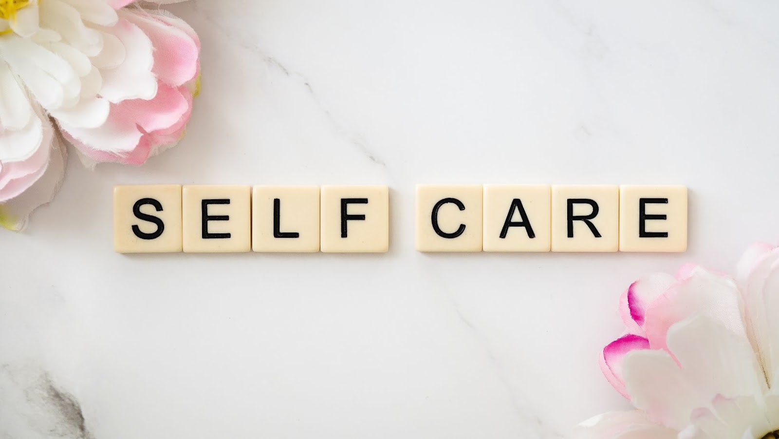 WHAT DOES SELF-CARE MEAN?